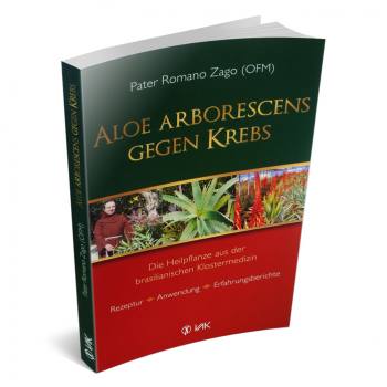 Buch Aloe arborescens gegen Krebs